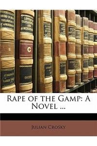 Rape of the Gamp: A Novel ...