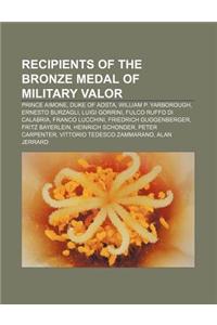 Recipients of the Bronze Medal of Military Valor