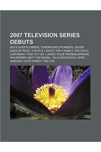 2007 Television Series Debuts