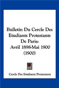 Bulletin Du Cercle Des Etudiants Protestants De Paris