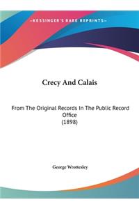 Crecy and Calais