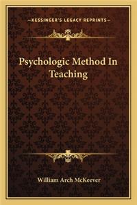 Psychologic Method in Teaching