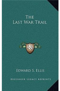 The Last War Trail