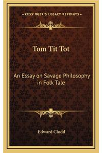 Tom Tit Tot