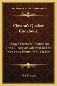 Clayton's Quaker Cookbook