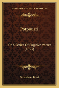 Potpourri