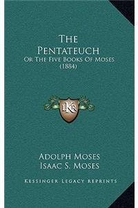 The Pentateuch