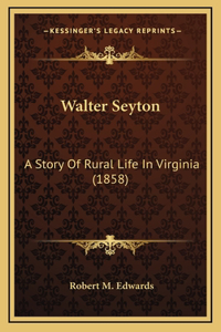 Walter Seyton