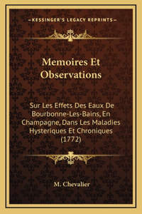 Memoires Et Observations