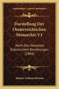 Darstellung Der Oesterreichischen Monarchie V1