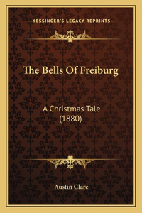 Bells Of Freiburg