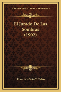 El Jurado De Las Sombras (1902)