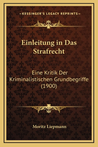 Einleitung in Das Strafrecht