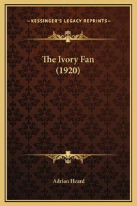 The Ivory Fan (1920)
