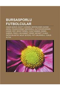 Bursasporlu Futbolcular