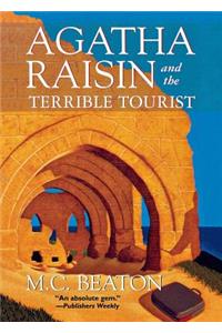 Agatha Raisin and the Terrible Tourist