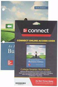 Gen Combo Looseleaf Introduction to Business Ethics; Connect Access Card