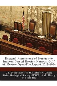 National Assessment of Hurricane-Induced Coastal Erosion Hazards
