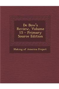 de Bow's Review, Volume 15