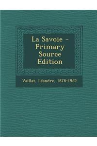 La Savoie - Primary Source Edition
