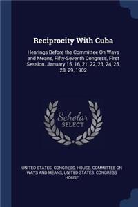 Reciprocity With Cuba