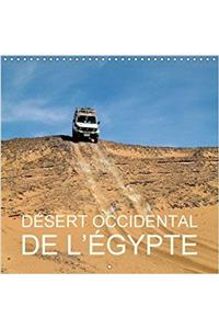 Desert Occidental de l'Egypte 2017