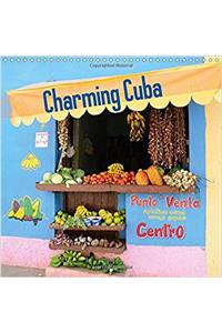 Charming Cuba 2017