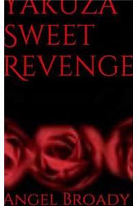 Yakuza Sweet Revenge