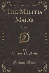 The Militia Major, Vol. 3 of 3