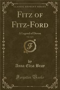 Fitz of Fitz-Ford, Vol. 3 of 3