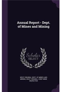 Annual Report - Dept. of Mines and Mining