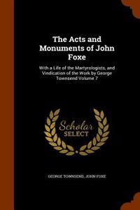 Acts and Monuments of John Foxe