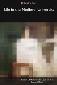 Life in the Medieval University