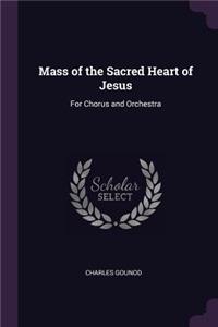 Mass of the Sacred Heart of Jesus