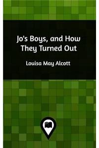 Jo's Boys, and How They Turned Out