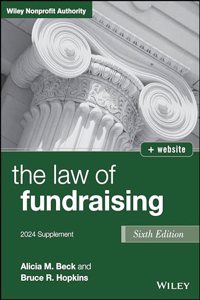 Law of Fundraising, 2024 Cumulative Supplement