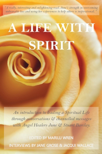 Life with Spirit