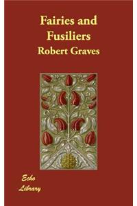 Fairies and Fusiliers