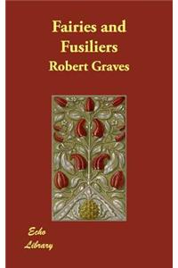 Fairies and Fusiliers