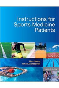 Instructions for Sports Medicine Patients