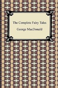The Complete Fairy Tales