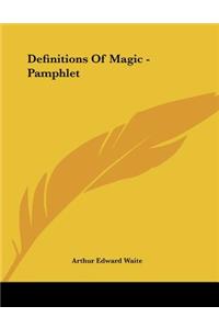 Definitions of Magic - Pamphlet