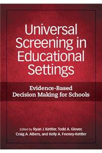 Universal Screening in Educational Settings
