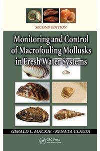 Monitoring and Control of Macrofouling Mollusks in Fresh Water Systems