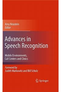 Advances in Speech Recognition