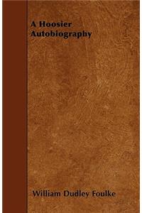 A Hoosier Autobiography
