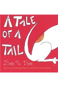 Tale of a Tail