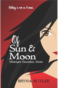 Of Sun & Moon