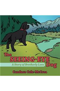 The Seeing-Eye Dog