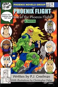 Phoenix Flight
